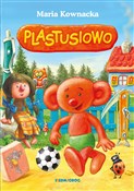 Książka : Plastusiow... - Maria Kownacka