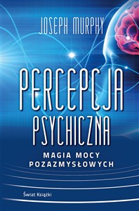 Obrazek Percepcja psychiczna Magia mocy pozazmysłowej