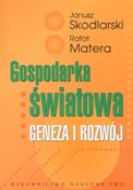 Polnische buch : Gospodarka... - Janusz Skodlarski, Rafał Matera