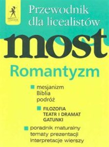 Obrazek Most Przewodnik Romantyzm Liceum