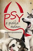 Psy z piek... - Joanna Sędzikowska -  fremdsprachige bücher polnisch 