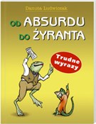 Od absurdu... - Danuta Ludwiczak -  Książka z wysyłką do Niemiec 