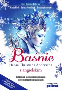 Bild von Baśnie Hansa Christiana Andersena z angielskim Doskonal swój angielski na ponadczasowych opowieściach duńskiego baśniopisarza.
