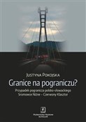 Granice na... - Justyna Pokojska -  polnische Bücher