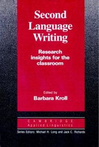 Obrazek Second Language Writing Research insights for classroom
