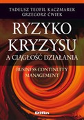 Zobacz : Ryzyko kry... - Tadeusz Teofil Kaczmarek, Grzegorz Ćwiek