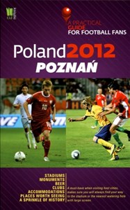 Bild von Poland 2012 Poznań A Practical Guide for Football Fans