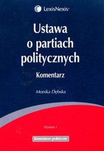 Obrazek Ustawa o partiach politycznych Komentarz