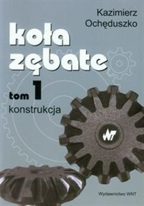 Bild von Koła zębate Tom 1 Konstrukcja