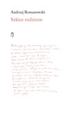 Szkice rod... - Andrzej Romanowski -  polnische Bücher