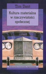 Obrazek Kultura materialna w rzeczywistości społecznej