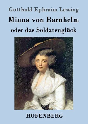 Bild von LESSING, G: MINNA VON BARNHELM, ODER DAS SOLDATENGLÜCK