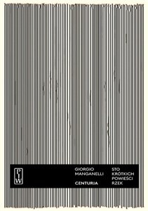 Obrazek Centuria Sto krótkich powieści-rzek
