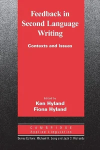 Bild von Feedback in Second Language Writing Contexts and Issues