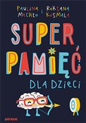 Polska książka : Superpamię... - Paulina Mechło, Roksana Kosmala