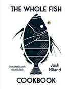 The Whole ... - Josh Niland - buch auf polnisch 