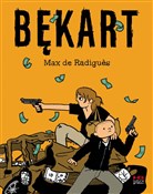 Zobacz : Bękart - Radiguez Max De