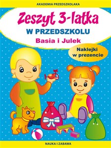 Obrazek Zeszyt 3-latka W przedszkolu Basia i Julek Naklejki w prezencie