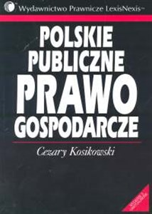 Bild von Polskie publiczne prawo gospodarcze prawo handlowe i gospodarcze