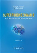 Superprogn... - Philip E. Tetlock, Dan Gardner -  polnische Bücher