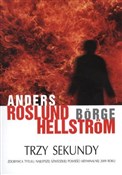 Trzy sekun... - Borge Hellstrom, Anders Roslund -  Książka z wysyłką do Niemiec 