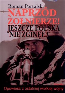 Bild von Naprzód żołnierze. Jeszcze Polska nie zginęła