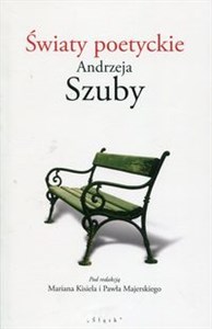 Bild von Światy poetyckie Andrzeja Szuby