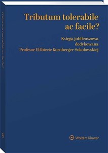 Bild von Tributum tolerabile ac facile? Księga jubileuszowa dedykowana Profesor Elżbiecie Kornberger-Sokołows