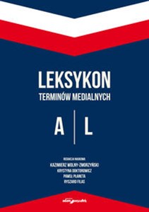 Obrazek Leksykon terminów medialnych A-L