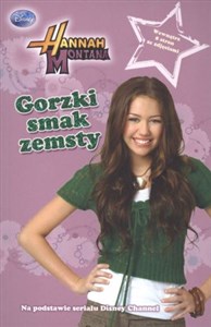 Bild von Hannah Montana Gorzki smak zemsty