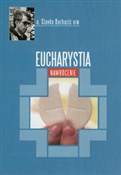 Polska książka : Eucharysti... - Slavko Barbarić