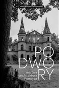 Podwory - ... - Michał Piotrowski, Marcin Tymiński -  Polnische Buchandlung 