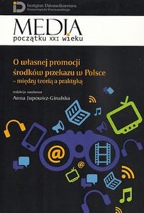 Bild von O własnej promocji środków przekazu w Polsce Między teorią a praktyką