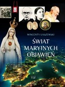 Zobacz : Świat Mary... - Wincenty Łaszewski