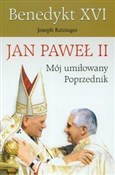 Książka : Jan Paweł ... - XVI Benedykt