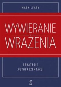 Bild von Wywieranie wrażenia Strategie autoprezentacji