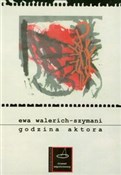 Godzina ak... - Ewa Walerich-Szymani -  polnische Bücher