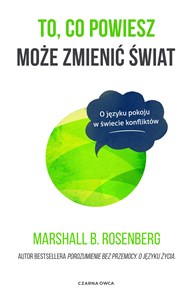 Obrazek To co powiesz może zmienić świat O języku pokoju w świecie konfliktów