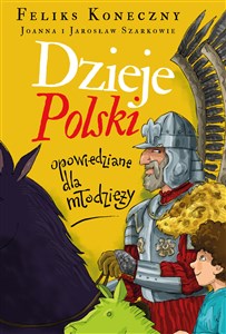 Obrazek Dzieje Polski opowiedziane dla młodzieży