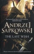 The Last W... - Andrzej Sapkowski -  fremdsprachige bücher polnisch 