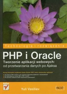 Bild von PHP i Oracle Tworzenie aplikacji webowych: od przetwarzania danych po Ajaksa