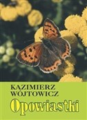 Opowiastki... - Kazimierz Wójtowicz - buch auf polnisch 