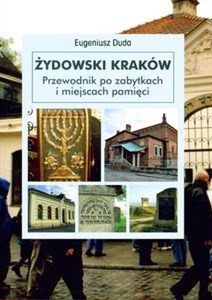 Bild von Żydowski Kraków Przewodnik po zabytkach i miejscach pamięci