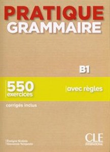 Obrazek Pratique Grammaire - Niveau B1 - Livre + Corrigés