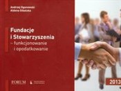 Książka : Fundacje i... - Andrzej Ogonowski, Aldona Gibalska