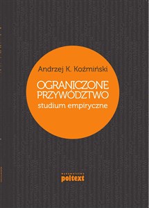 Obrazek Ograniczone przywództwo studium empiryczne