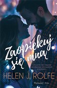 Zaopiekuj ... - Helen J. Rolfe - buch auf polnisch 