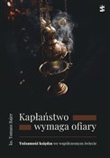 Kapłaństwo... - Tomasz Bajer - Ksiegarnia w niemczech