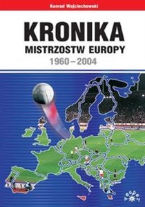 Bild von Kronika Mistrzostw Europy 1960-2004