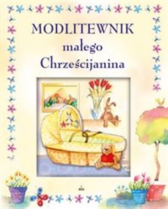 Obrazek Modlitewnik małego Chrześcijanina